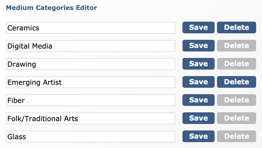 Image depicts the medium categories editor. Ceramics, Digital media, Drawing, Emerging Artist, Fiber, Folk/Traditional Arts, and Glass are the medium categories created.