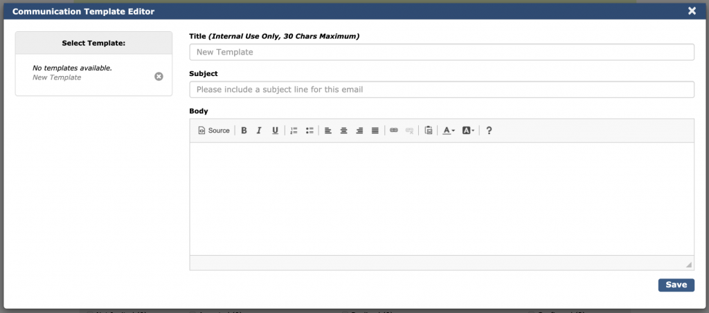 Image depicts the Communication Template Editor. All fields are blank.