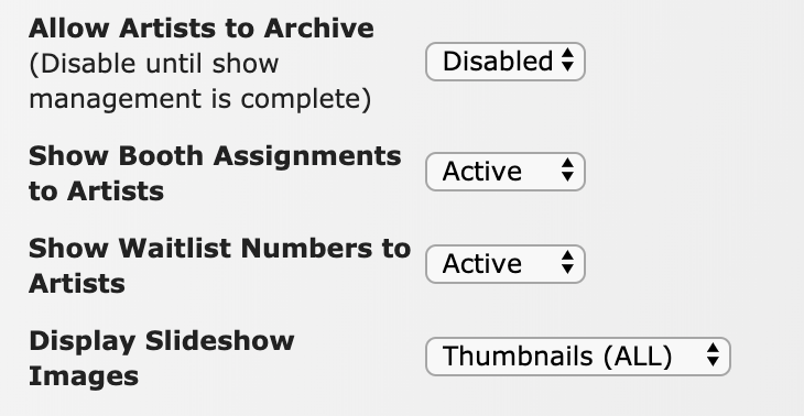 Image of the Allow Artists to Archive, Show Booth Assignments to Artists, Show Waitlist Numbers to Artists, and Displays Slideshow Images